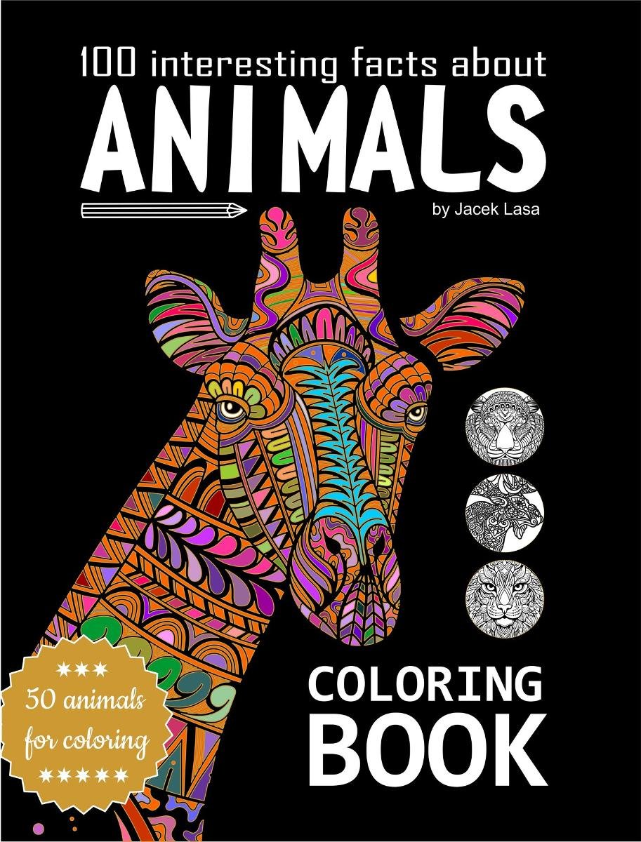 100 interesting facts about Animals Coloring Book okładka