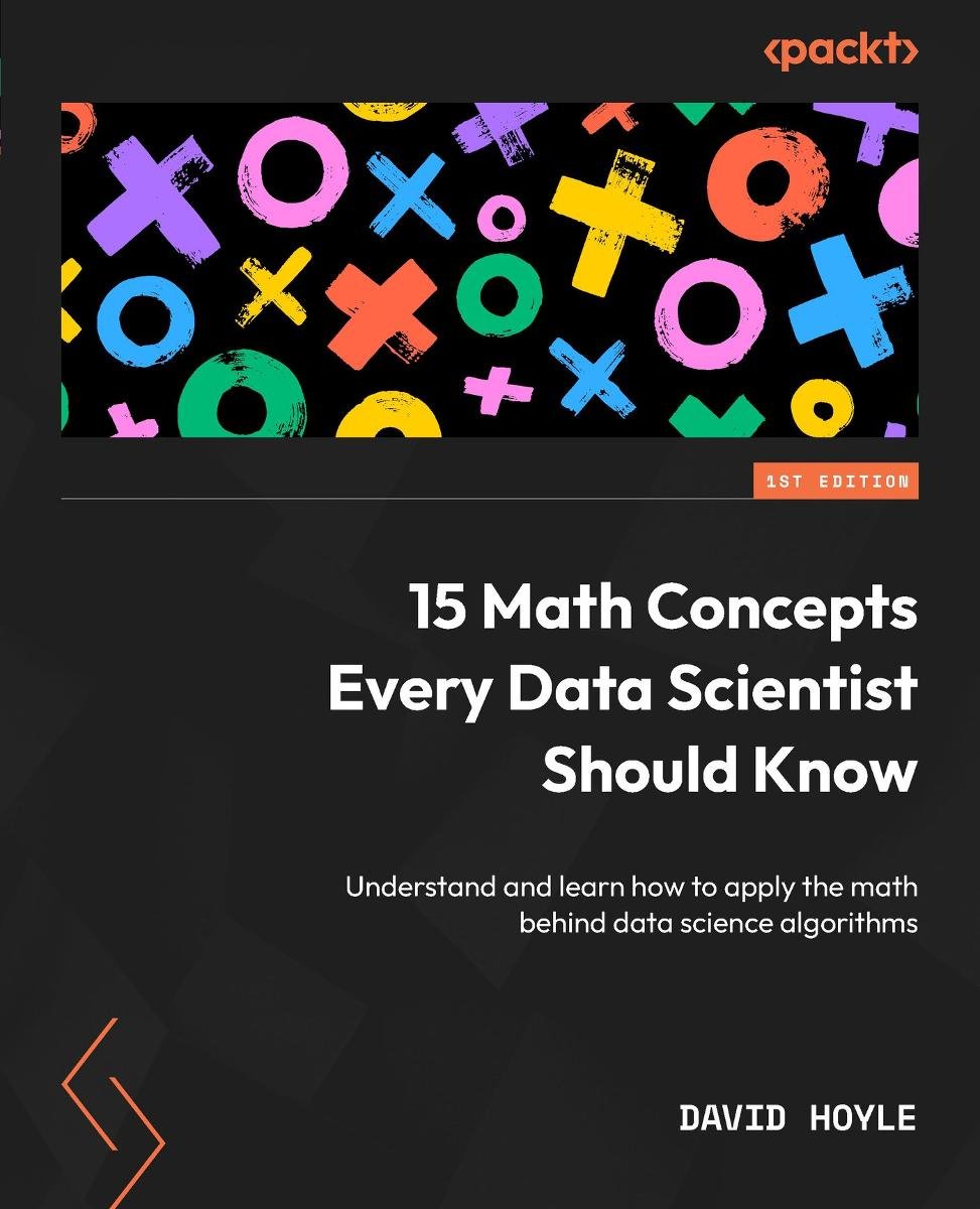 15 Math Concepts Every Data Scientist Should Know okładka