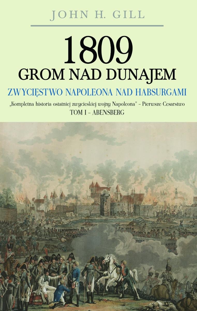 1809 Grom nad Dunajem. Tom 1 okładka