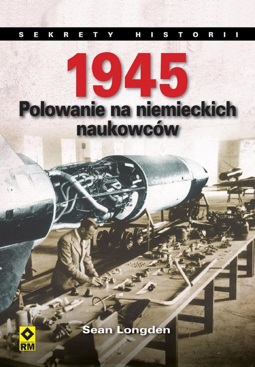 1945. Polowanie na niemieckich naukowców okładka