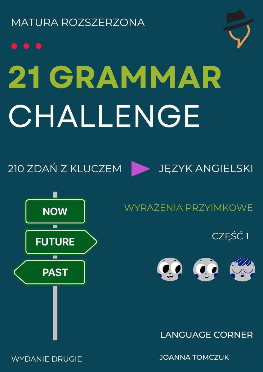 21 Grammar Challenge. Wyrażenia Przyimkowe okładka