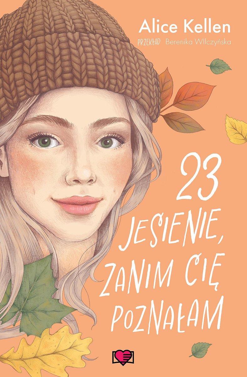 23 jesienie, zanim cię poznałam. Wracać do ciebie. Tom 2 okładka