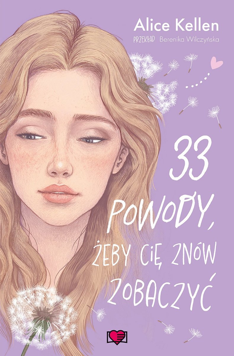 33 powody, żeby cię znów zobaczyć. Wracać do ciebie. Tom 1 okładka
