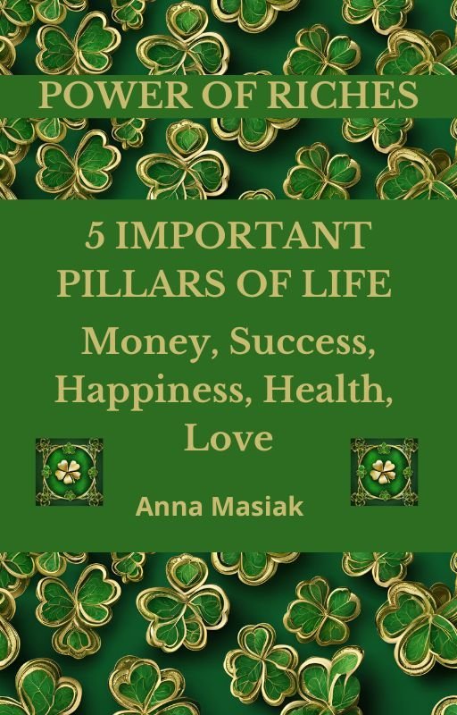 5 important pillars of life. Money, success, happiness, health, love okładka