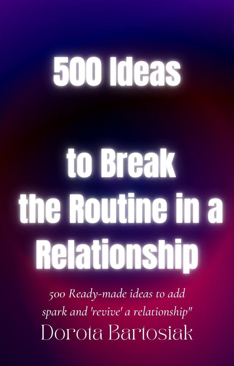 500 Ideas to Break the Routine in a Relationship okładka