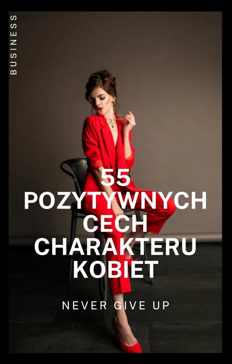 55 pozytywnych cech charakteru kobiet okładka