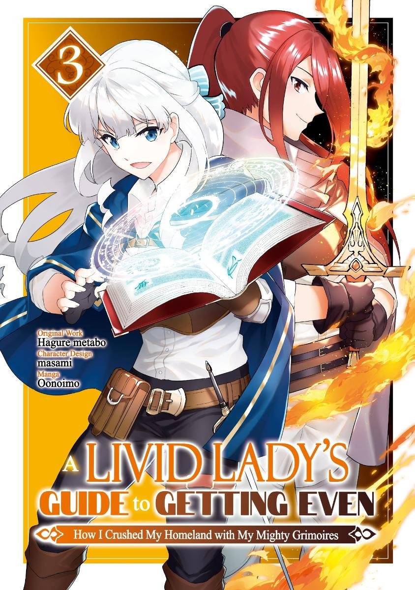 A Livid Lady's Guide to Getting Even. How I Crushed My Homeland with My Mighty Grimoires. Manga. Volume 3 okładka