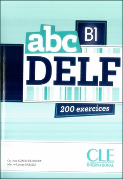 ABC Delf B1. Podręcznik. 200 ćwiczeń + CD okładka