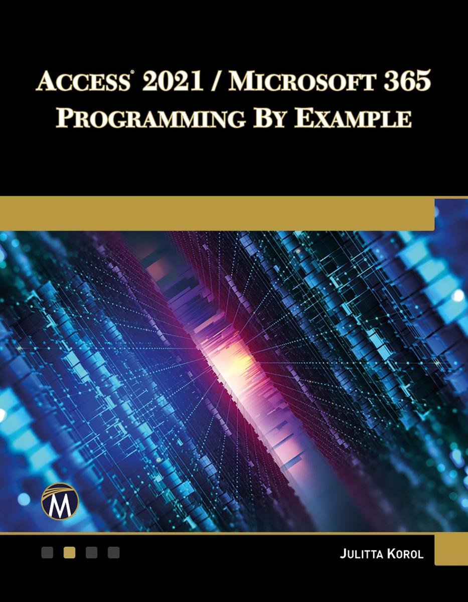 Access 2021 / Microsoft 365 Programming by Example okładka