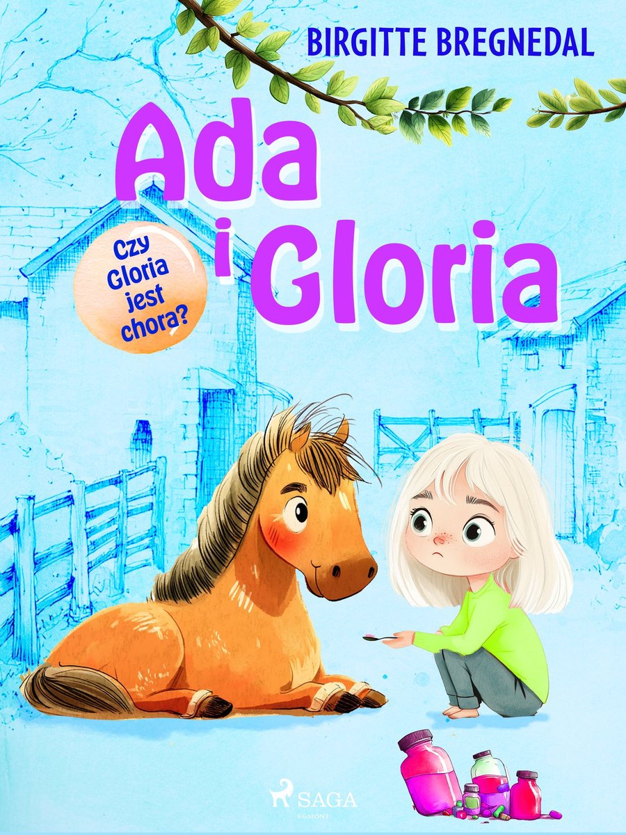 Ada i Gloria 5. Czy Gloria jest chora? cover