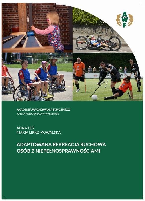 Adaptowana rekreacja ruchowa osób z niepełnosprawnościami okładka