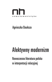 Afektywny modernizm. Nowoczesna literatura polska w interpretacji relacyjnej okładka