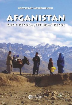 Afganistan gdzie regułą jest brak reguł okładka
