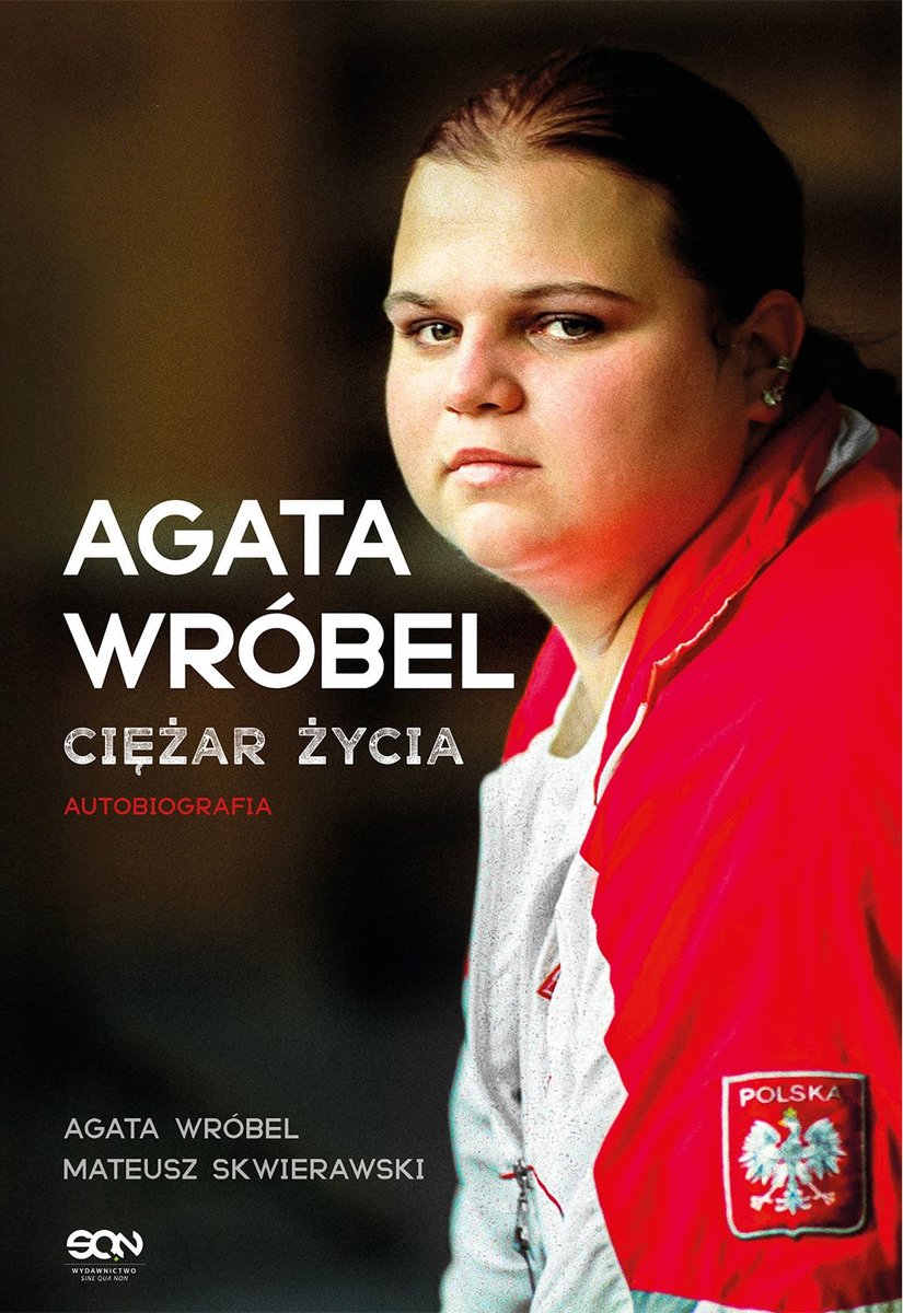 Agata Wróbel. Ciężar życia. Autobiografia okładka