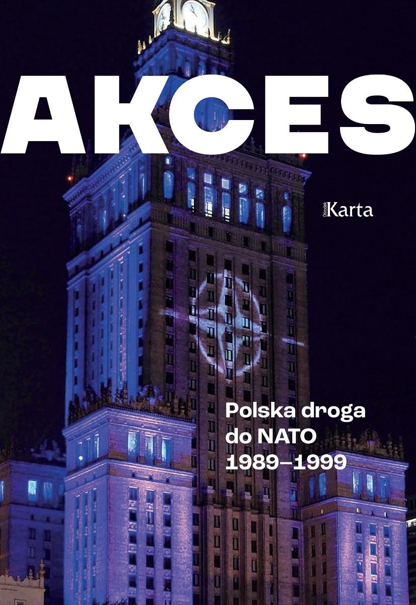 Akces. Polska droga do NATO 1989–1999 - ebook EPUB okładka