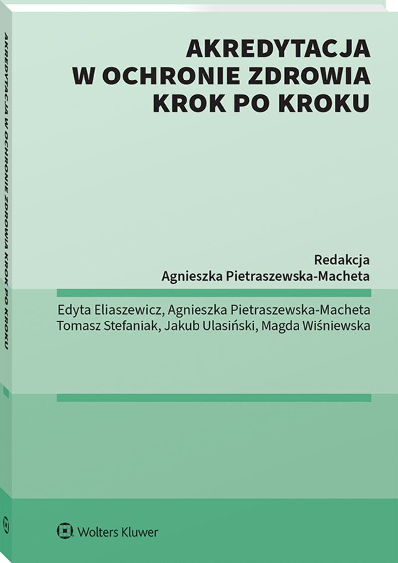 Akredytacja w ochronie zdrowia krok po kroku okładka