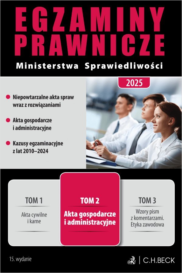 Akta gospodarcze i administracyjne. Egzaminy Prawnicze Ministerstwa Sprawiedliwości 2025. Tom 2 okładka