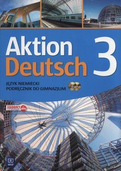 Aktion Deutsch 3. Podręcznik. Gimnazjum + CD okładka