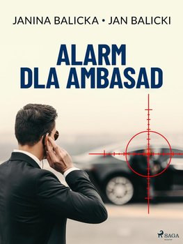 Alarm dla ambasad okładka