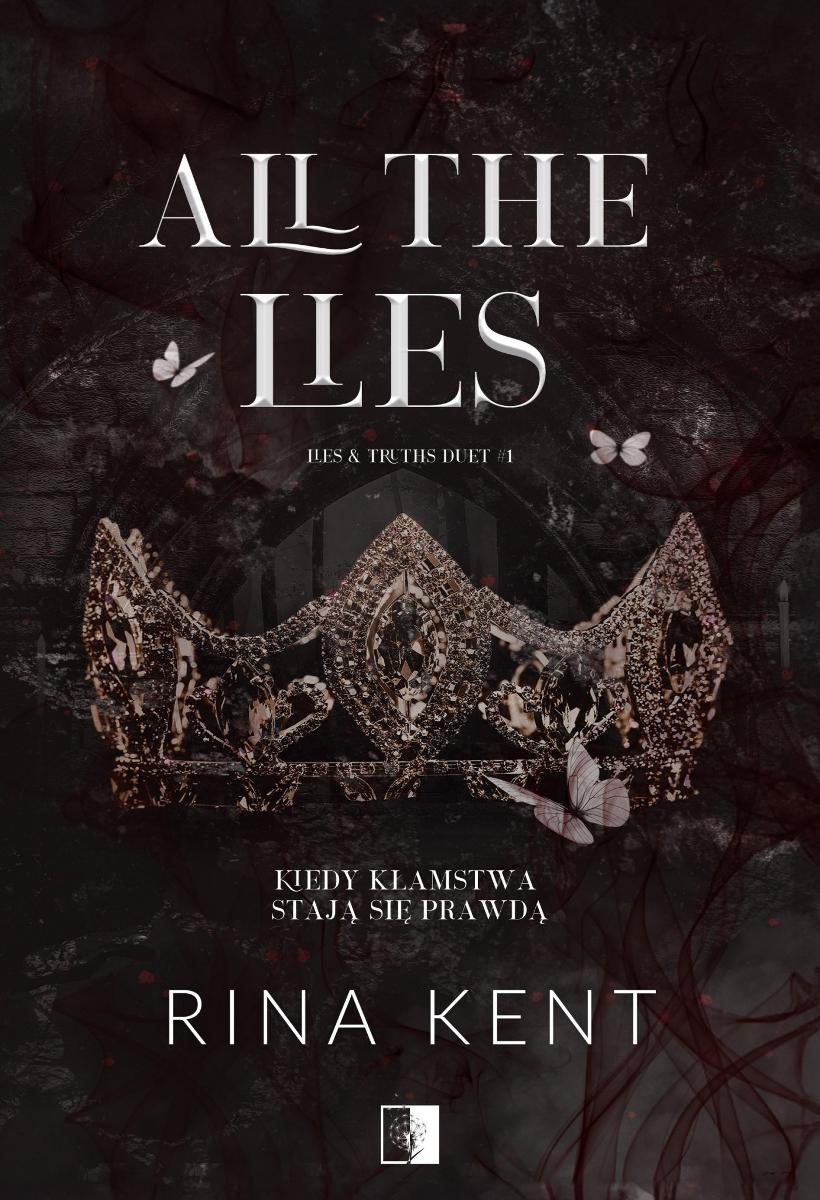 All the Lies. Lies & Truths Duet. Tom 1 - ebook epub okładka