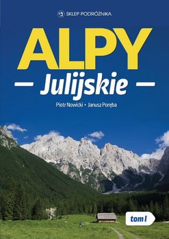 Alpy Julijskie. Tom 1 okładka