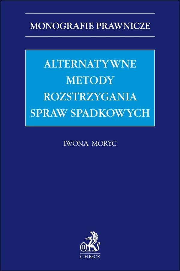 Alternatywne metody rozstrzygania spraw spadkowych okładka