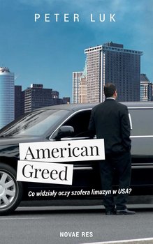American Greed. Co widziały oczy szofera limuzyn w USA? okładka