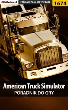 American Truck Simulator - poradnik do gry okładka