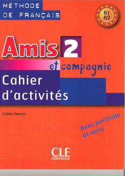 Amis et compagnie 2. Język francuski. Zeszyt ćwiczeń okładka