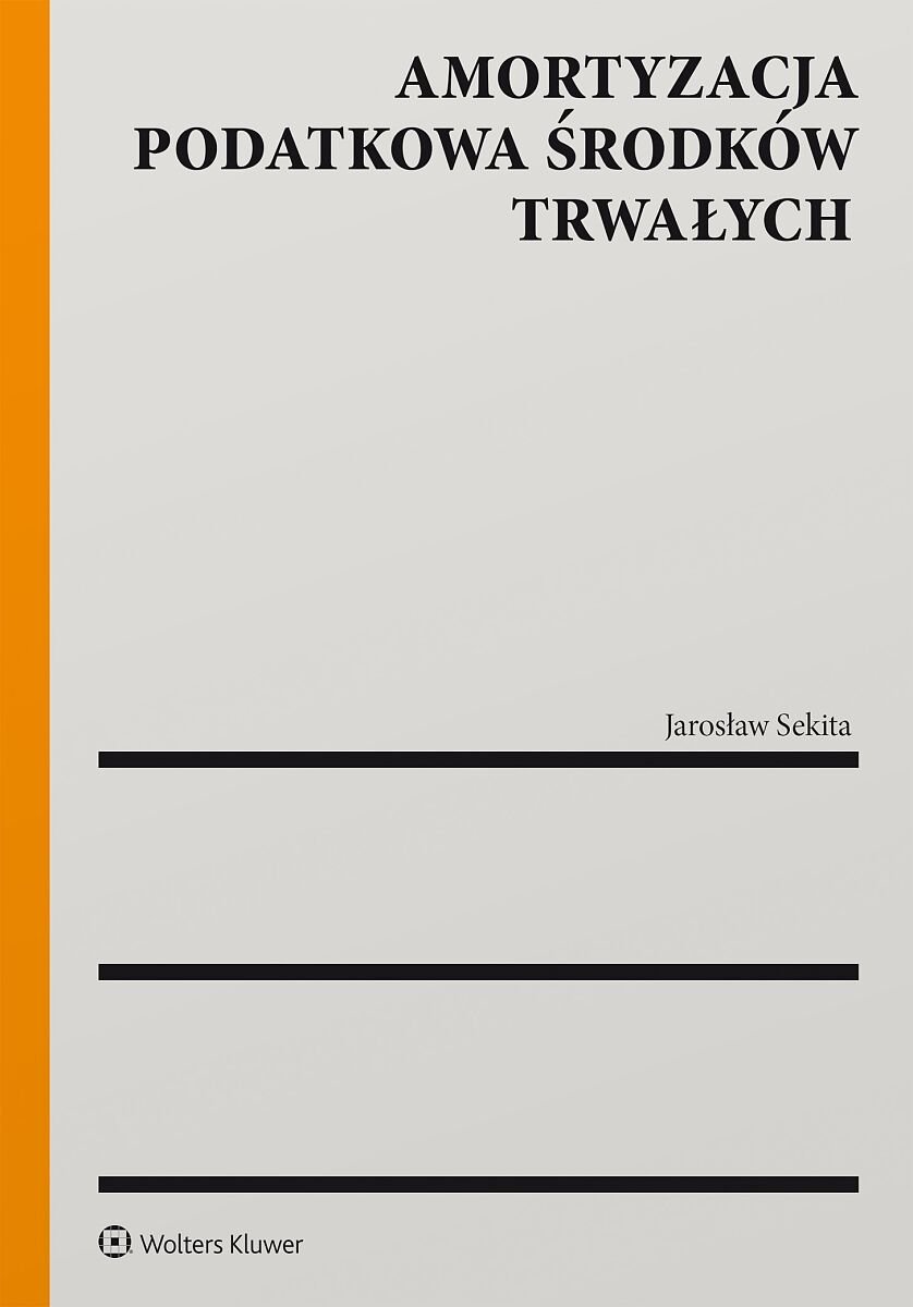 Amortyzacja podatkowa środków trwałych okładka
