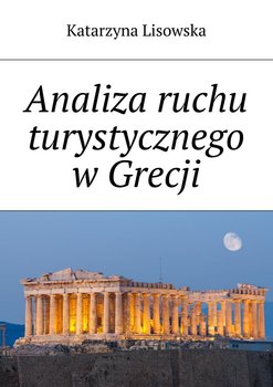 Analiza ruchu turystycznego w Grecji okładka
