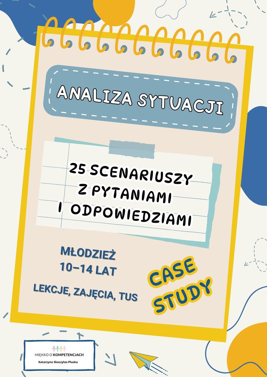 Analiza sytuacji – case study. 25 scenariuszy z pytaniami i odpowiedziami dla młodzieży 10–14 lat cover