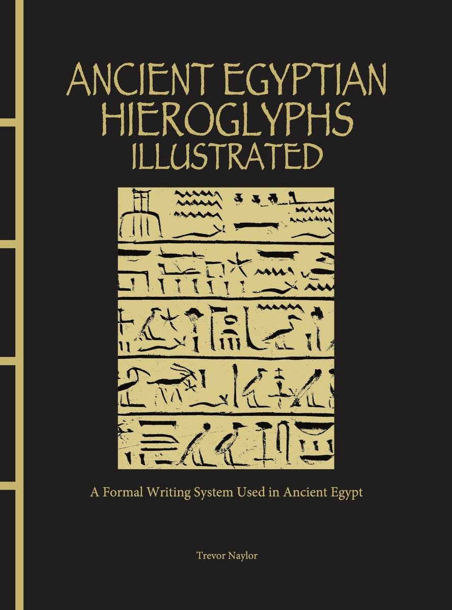 Ancient Egyptian Hieroglyphs Illustrated okładka