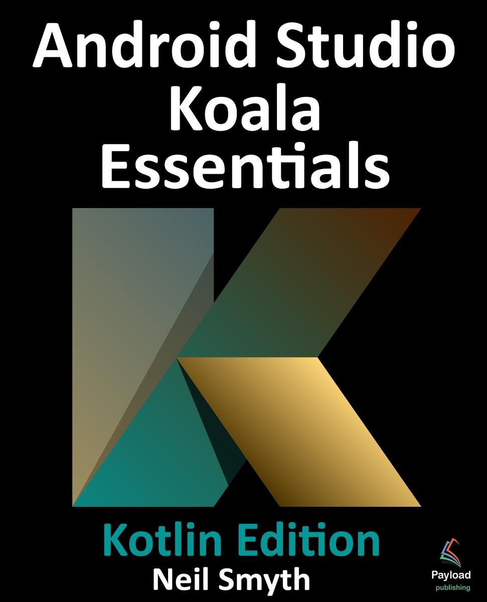 Android Studio Koala Essentials. Kotlin Edition okładka