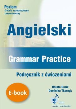 Angielski. Grammar Practice. Podręcznik z ćwiczeniami okładka