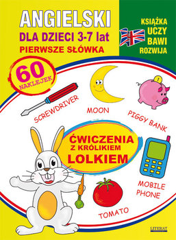Angielski dla dzieci 3-7 lat. Pierwsze słówka. Ćwiczenia z królikiem Lolkiem okładka
