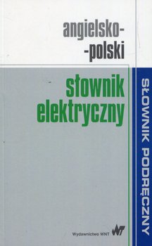 Angielsko-polski słownik elektryczny. Słownik podręczny okładka