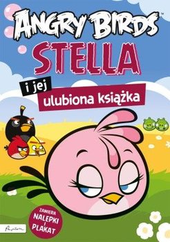 Angry Birds. Stella i jej ulubiona książka z nalepkami i plakatem okładka