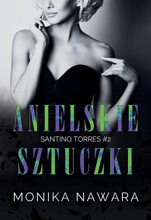 Anielskie sztuczki. Santino Torres. Tom 2 okładka