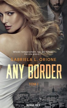 Any Border. Tom 1 okładka