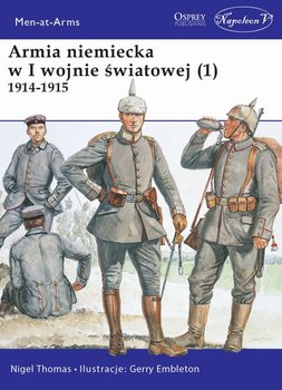 Armia niemiecka w I wojnie światowej. 1914-1915 okładka