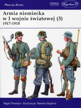 Armia niemiecka w I wojnie światowej (3). 1917-1918 okładka
