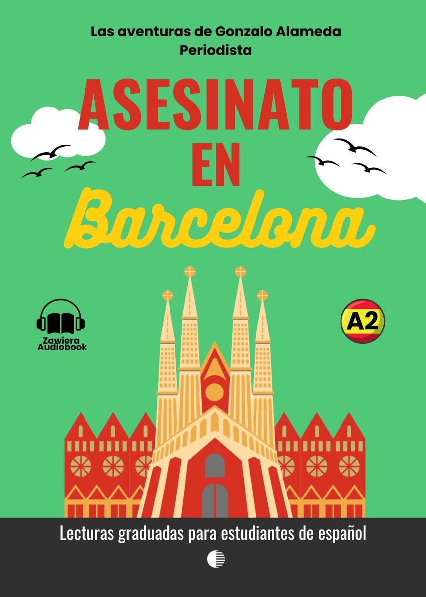 Asesinato en Barcelona. Hiszpańska przygoda. Książka + Audiobook. Poziom A2 okładka