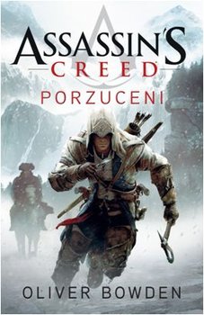 Assassin's Creed. Tom 5. Porzuceni okładka