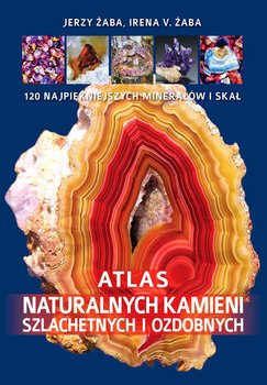 Atlas naturalnych kamieni szlachetnych i ozdobnych okładka