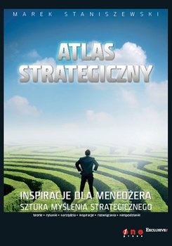 Atlas strategiczny. Inspiracje dla menedżera okładka