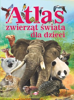 Atlas świata zwierząt dla dzieci okładka
