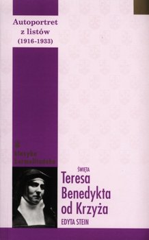 Autoportret z listów (1916-1932). Święta Teresa Benedykta od Krzyża okładka
