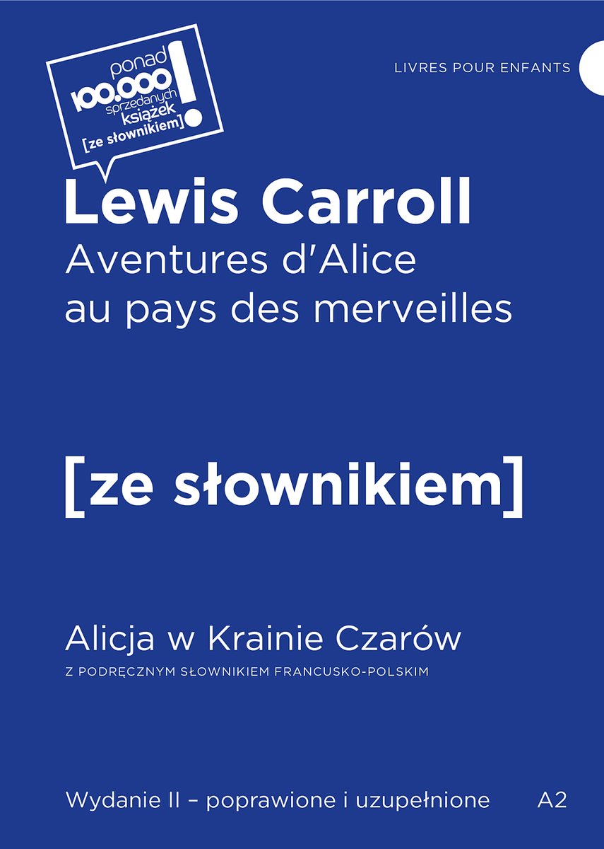 Aventures d'Alice au pays des merveilles. Alicja w krainie czarów z podręcznym słownikiem francusko-polskim okładka