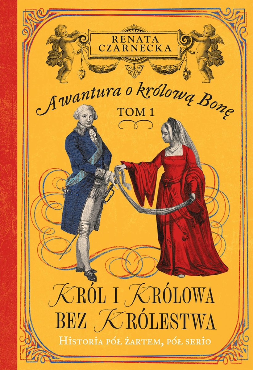 Awantura o Królową Bonę. Tom 1. Król i królowa bez królestwa - ebook MOBI okładka